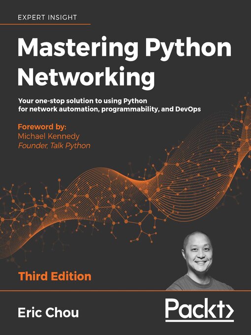 Title details for Mastering Python Networking by Eric Chou - Wait list